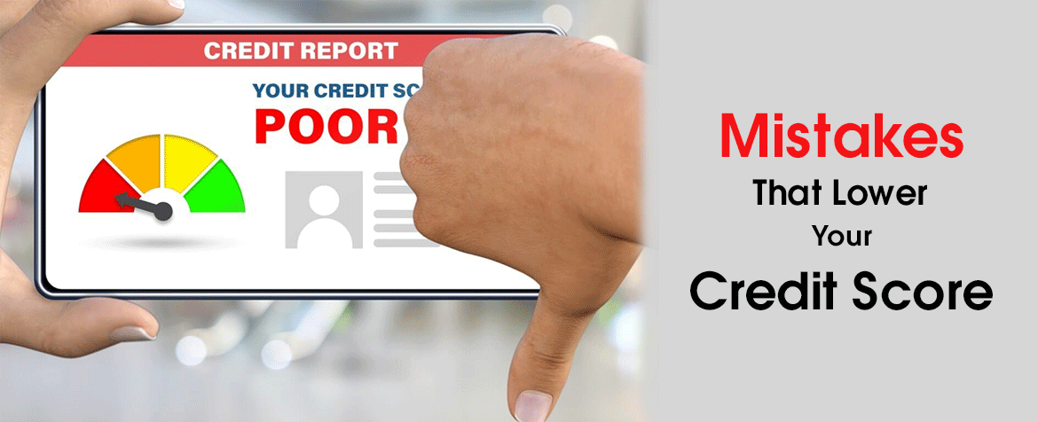 Mistakes That Lower Your Credit Score In Singapore