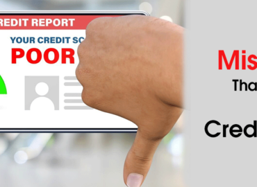 Mistakes That Lower Your Credit Score In Singapore